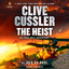 Clive Cussler The Heist (Unabridged) cover