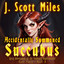 Accidentally Summoned Succubus: Spicy Adventures of the Suddenly Supernatural, Book 1 (Unabridged) cover