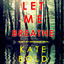 Let Me Breathe (An Ashley Hope Suspense Thriller—Book 4) cover