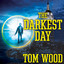 The Darkest Day (Victor the Assassin) cover