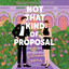 Not that Kind of Proposal (Unabridged) cover