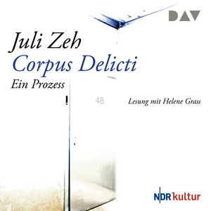 Corpus Delicti. Ein Prozess