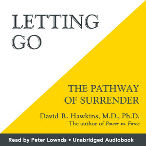 Letting Go: The Pathway of Surrender