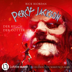 Der Kelch der Götter - Percy Jackson, Teil 6 (Ungekürzt)