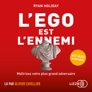 L'égo est l'ennemi Audiobook