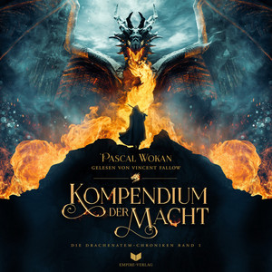 Kompendium der Macht: Die Drachenatem-Chroniken 1
