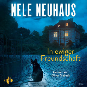 In ewiger Freundschaft (Ein Bodenstein-Kirchhoff-Krimi 10): Ein Plagiatsfall, tödliche Rache und ein Riesenskandal: Der Nr.1 Bestseller