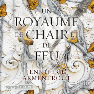 Un royaume de chair et de feu: Le Sang et la Cendre 2