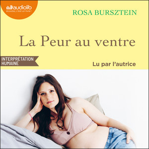 La peur au ventre