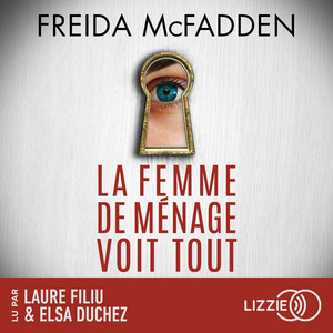 La femme de ménage voit tout - Tome 3 Audiobook