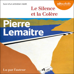Le Silence et la Colère: Suivi d'un entretien inédit Audiobook