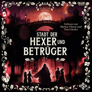 Stadt der Hexer und Betrüger (Stadt der Magier 3): Band 2 der packenden Fantasy-Krimi-Reihe