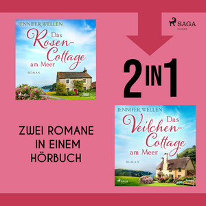 Das Rosencottage am Meer & Das Veilchencottage am Meer: Zwei Schottland-Romane in einem Hörbuch | Traumhafte Landschaften und Wohlfühlmomente