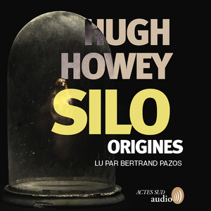 Silo Origines - Tome 2 Audiobook