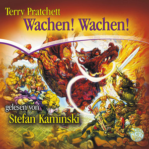 Wachen! Wachen!: Ein Roman von der Scheibenwelt