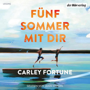 Fünf Sommer mit dir: Der internationale Bestseller und Romanvorlage zur großen Verfilmung EVERY YEAR AFTER - jetzt auf Amazon Prime!
