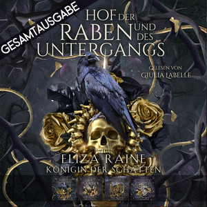 Königin der Schatten 1-4 - Gesamtausgabe Audiobook