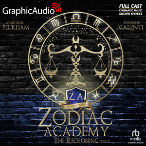 The Reckoning (2 of 2) [Dramatized Adaptation]: Zodiac Academy 3 Audiobook
