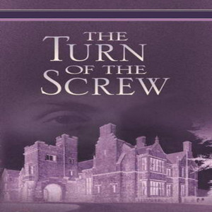 The Turn of the Screw