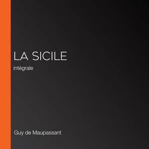 La Sicile: intégrale
