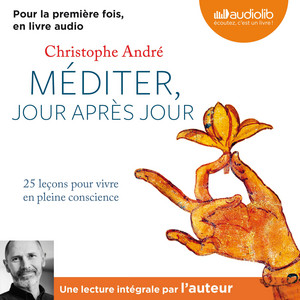 Méditer jour après jour Audiobook