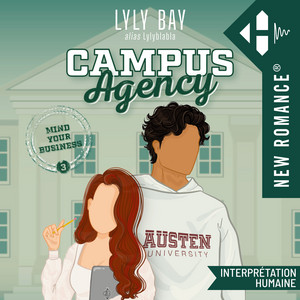Campus Agency - Tome 03: Mind your business