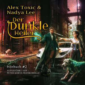 Der dunkle Heiler (Buch 2): Eine historische Portal Progression-Fantasy Serie