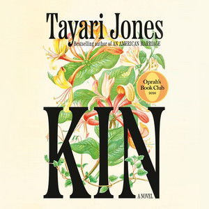 Kin: Oprah's Book Club: A Novel