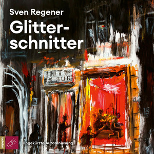 Glitterschnitter - Der Herr Lehmann-Kosmos, Band 6 (Ungekürzt)