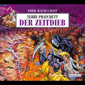 Der Zeitdieb: Ein Scheibenwelt-Roman