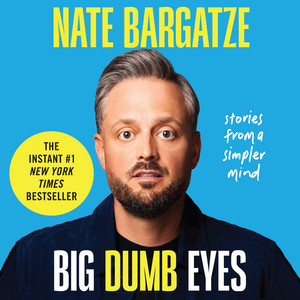 Big Dumb Eyes: Stories from a Simpler Mind Audiobook