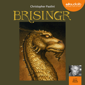 Eragon 3 - Brisingr: L'Héritage 3 Audiobook