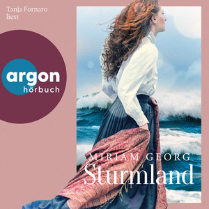 Sturmland - Die Sturmland-Saga, Band 1 (Autorisierte Lesefassung)