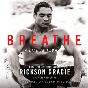 Breathe: A Life in Flow