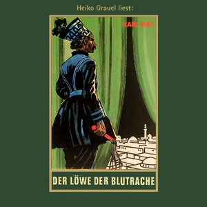 Der Löwe der Blutrache - Karl Mays Gesammelte Werke - Reiseerzählung, Band 26 (Ungekürzt) Audiobook