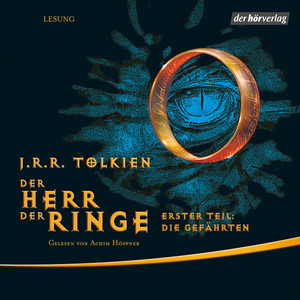 Der Herr der Ringe. Erster Teil: Die Gefährten Audiobook