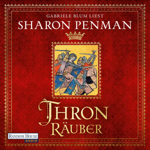 Thronräuber: Historischer Roman