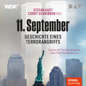 11. September: Geschichte eines Terrorangriffs