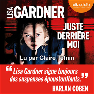Juste derrière moi Audiobook