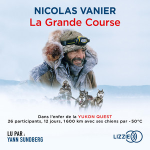 La Grande Course Audiobook
