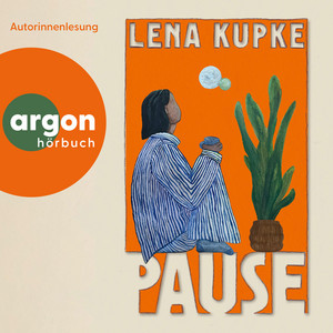 Pause (Ungekürzte Lesung)
