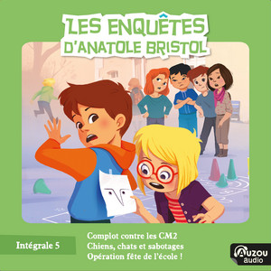 Anatole Bristol - L'intégrale 5 Audiobook