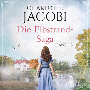 Die Elbstrand–Saga (Band 1–3)