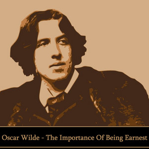 The Importance Of Being Earnest