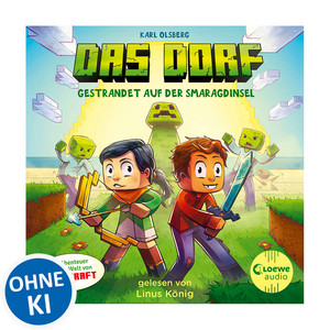 Das Dorf 1 - Gestrandet auf der Smaragdinsel: Tauche ab ins Minecraft-Universum - Gaming-Abenteuer für Kinder ab 8 Jahren