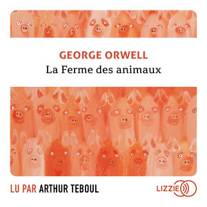 La Ferme des animaux Audiobook
