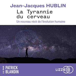 La tyrannie du cerveau