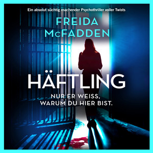 Häftling (Ungekürzt) Audiobook