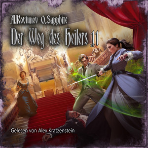 Der Weg des Heilers Buch 11: Eine Portal Progression-Fantasy Serie