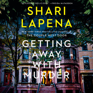 Getting Away with Murder: A Novel Audiobook